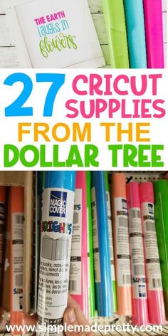 cricut supplies from the dollar tree with text overlay that reads, 27 cricut supplies from the dollar tree