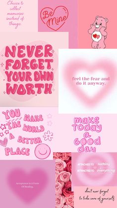 pink and red valentine's day cards with the words never forget your own worth