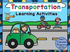 a green car driving down a road with kids in it and the words transportation learning activities