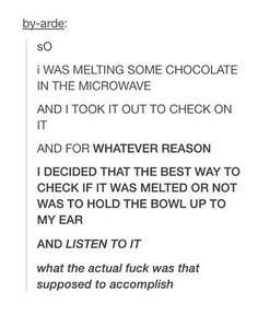 the poem is written in black and white with an orange border, which reads i was melting some chocolate in the microwave and i took out to check on it