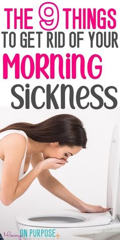 a woman sitting on top of a toilet in front of a white background with the words, the 3 things to get rid of your morning sickness