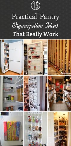 an organized pantry with lots of items in it and the words practical pantry organization ideas that really work