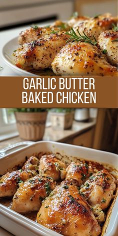 garlic butter baked chicken in a casserole dish