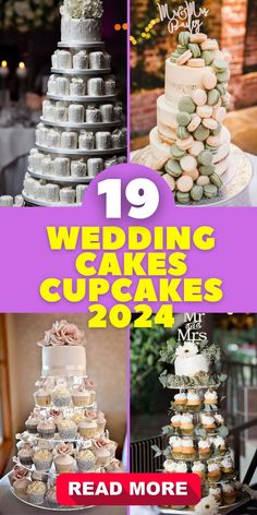 wedding cakes and cupcakes are featured in this collage with the words, 19 wedding