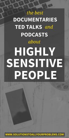 Best Ted Talks, Highly Sensitive Child, High Functioning, Sensitive Person, Ted Talk, Highly Sensitive People, Highly Sensitive Person, Simplifying Life, Sensitive People