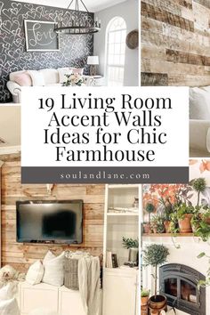 living room accent walls ideas for chic farmhouse