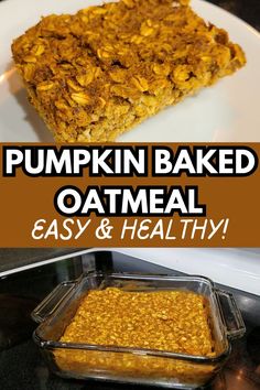 pumpkin baked oatmeal is an easy and healthy treat for the whole family