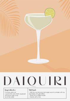 Stylish poster featuring a classic Daiquiri cocktail illustration with a lime wheel garnish, set against a peach backdrop with a subtle palm leaf pattern Mixology Bar Design, Cocktail Art Illustration, Cocktail Poster Design, Class Poster Design, Classic Daiquiri, Drinks Art, Mixology Bar, Recipe Poster, Daiquiri Cocktail