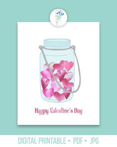 a valentine's day card with pink hearts in a jar and the words happy valentine's day on it