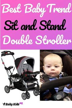 the best baby trend sit and stand double stroller for babies with text overlay