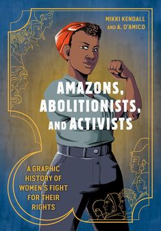 the cover of amazons, abolitiists, and activists