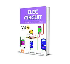 an electronic book with the title electric circuit simple electronics vol 4, written on it