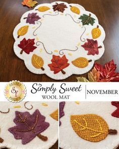 this is an image of a wool mat with autumn leaves on it and the words simply sweet