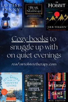 the cover of cozy books to single - up with on quiet evenings, including