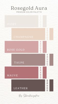 the color scheme for rose gold, champagne, and taupe is shown in different shades