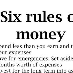 an advertisement with the words six rules of money written in black on a white background