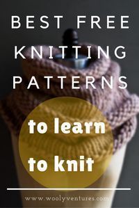 a knitted scarf with the words best free knitting patterns to learn to knit