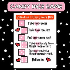 a valentine's day candy dice game with hearts on the side and words written in pink