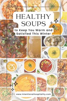 Collage of healthy soup recipes, featuring hearty vegetable, creamy pumpkin, and comforting chicken soups.