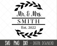 the mr and mrs svg files are available for free