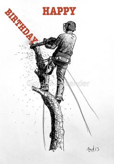 a drawing of a man on top of a tree with the words happy birthday written in red