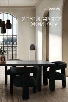 a dining room table and chairs with the words style meets comfort written on it in black