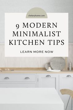 modern minimalist kitchen tips with text overlay