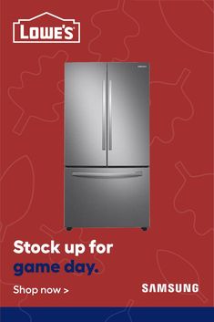 an advertisement for a samsung refrigerator with the words, stock up for game day shop now