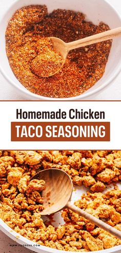 homemade chicken taco seasoning in a white bowl with wooden spoon and text overlay