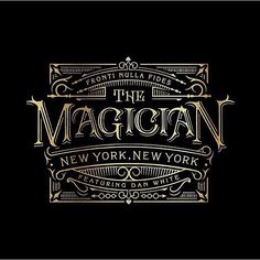 the magician new york, ny logo on a black background with gold lettering and an ornate frame