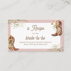 a recipe for the bride to be with cowboy boots on pink and white marble background