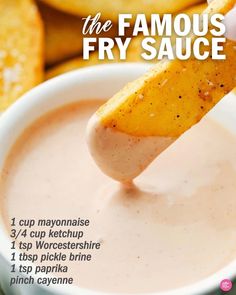 the famous fry sauce is served in a white bowl with a hand holding a potato wedge