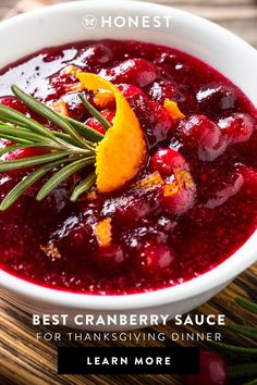 cranberry sauce for thanksgiving dinner with text overlay that reads best cranberry sauce for thanksgiving dinner learn more