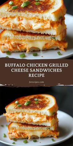 buffalo chicken grilled cheese sandwiches on a white plate with text overlay that reads buffalo chicken grilled cheese sandwiches recipe