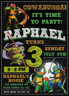 the teenage mutant birthday party is going on in this time of year, it's time to party raphael turns 3