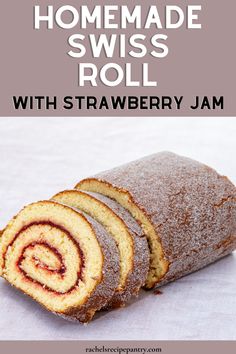 homemade swiss roll with strawberry jam on top