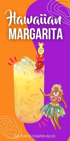 the purple pumpkin blog's hawaiian margarita recipe is featured in this image with an illustration of a woman holding a pineapple