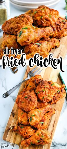 air fryer fried chicken on a cutting board