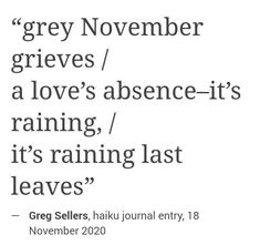 Leaves Quotes Fall, November Poems, November Poetry, Grey November, November Quotes, Monthly Quotes, Light Quotes