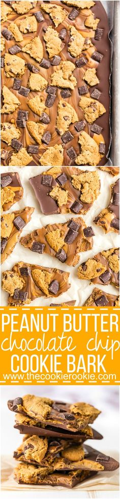 peanut butter chocolate chip cookie bark is stacked on top of each other, with the title above it