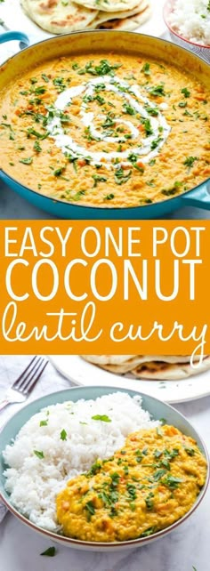 an easy one pot coconut lentil curry recipe with rice and garnishes