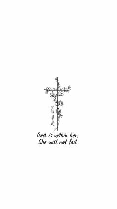 a cross with the words god is within her she will not fail