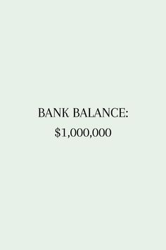 the words bank balance $ 1, 000 00