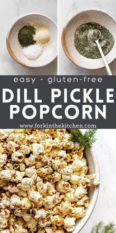 the ingredients to make dill pickle popcorn in bowls