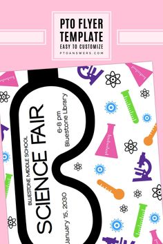 the science fair flyer is displayed on a pink background with black and white graphics, including numbers