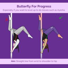 a woman hanging upside down on a pole with the caption, butterfly for progress especially if you want to level up to do moves such as ayesha