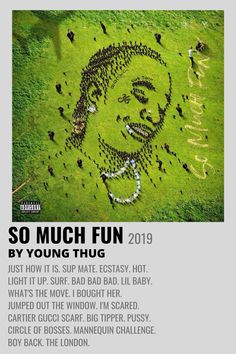 an advertisement for the upcoming album, so much fun by young thuqg