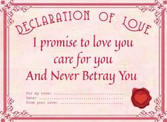 a pink certificate with a red wax stamp on it that says declaration of love i promise to love you care for you and never