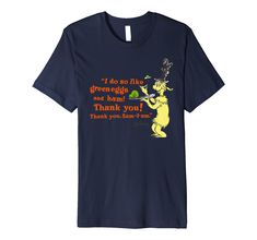 PRICES MAY VARY. Official Dr. Seuss Merchandise This premium t-shirt is made of lightweight fine jersey fabric Fit: Men’s fit runs small, size up for a looser fit. Women’s fit is true to size, order usual size. Green Eggs And Ham, Like Quotes, Green Eggs, Fit Men, Dr Seuss, Branded T Shirts, Jersey Fabric, Top Styles, Fashion Branding