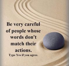 a quote about people who don't match their actions on the sand with rocks